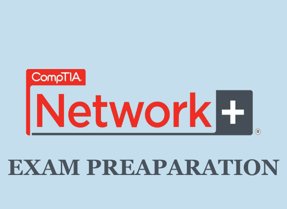 compTIA Network+ Exam Preparations (N10-008)